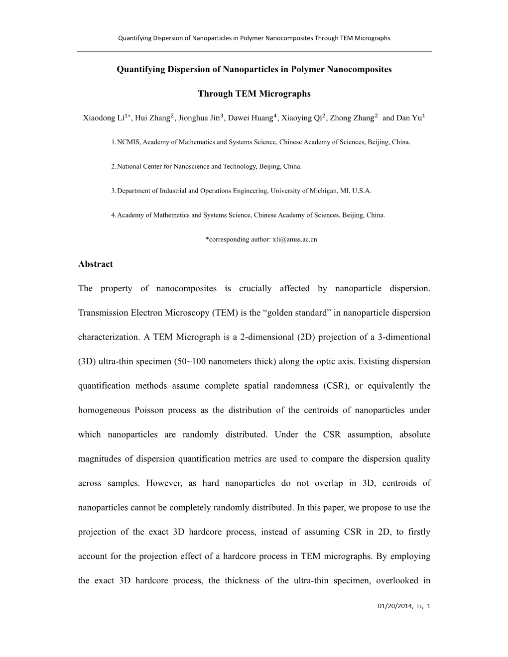 Quantifying Dispersion of Nanoparticles in Polymer Nanocomposites Through TEM Micrographs