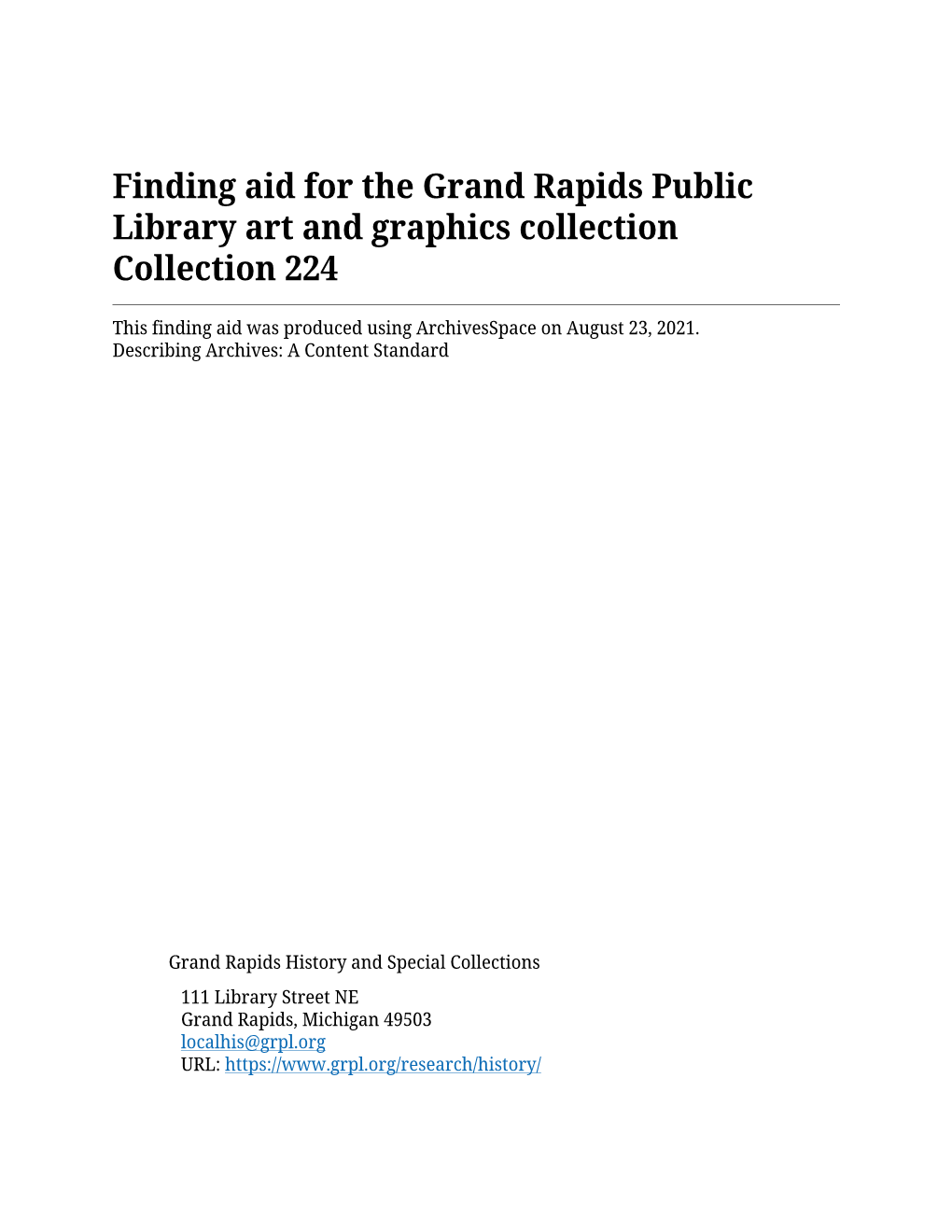 Finding Aid for the Grand Rapids Public Library Art and Graphics Collection Collection 224