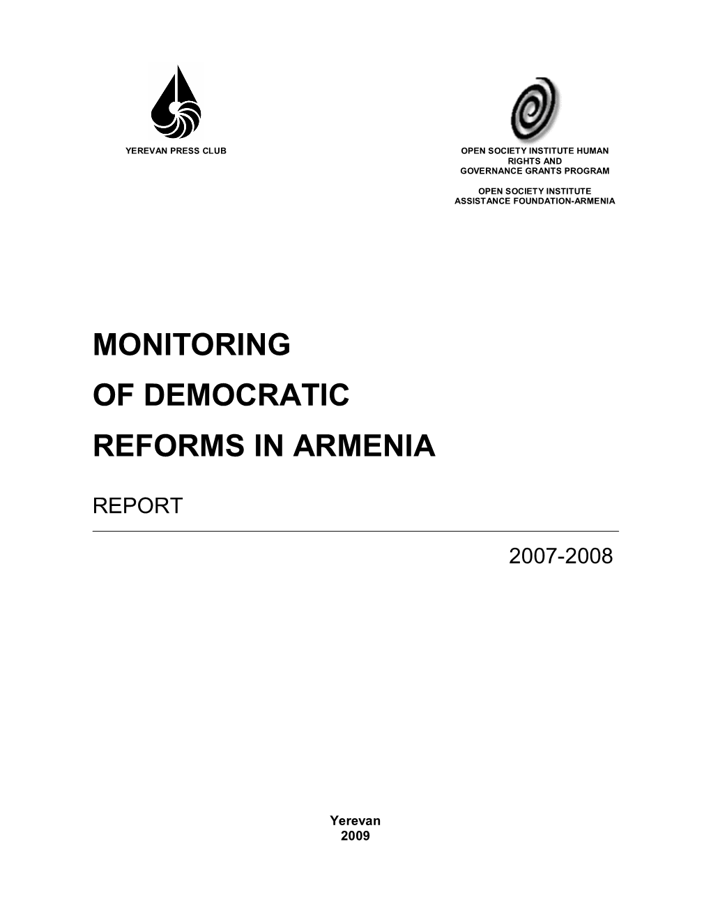 Monitoring of Democratic Reforms in Armenia