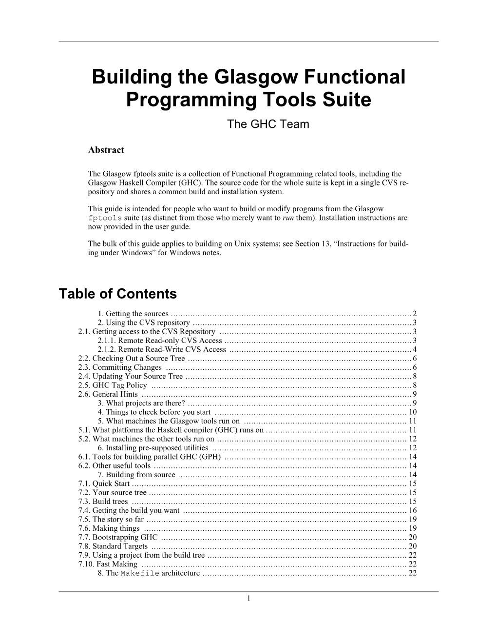 Building the Glasgow Functional Programming Tools Suite the GHC Team