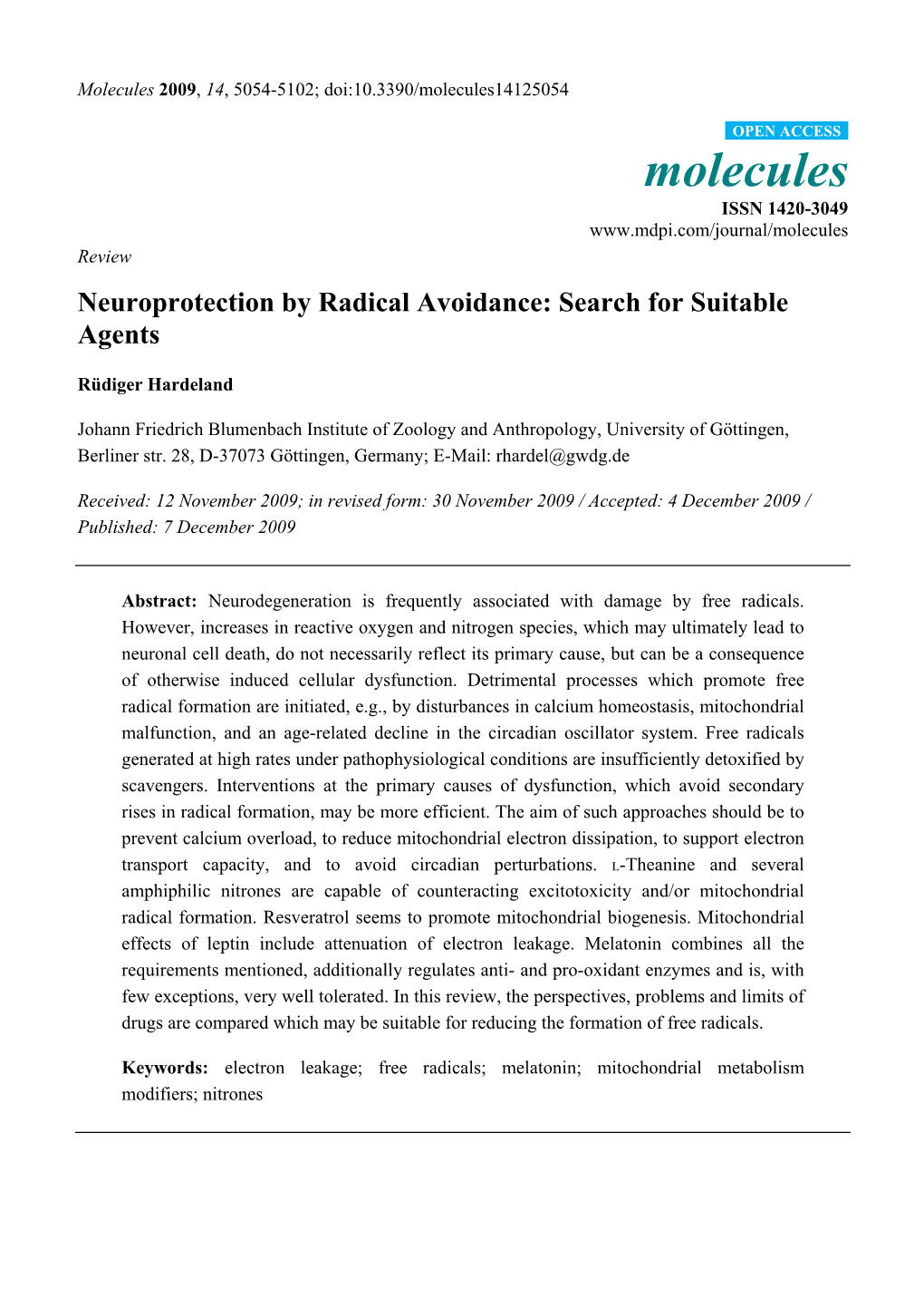 Neuroprotection by Radical Avoidance: Search for Suitable Agents