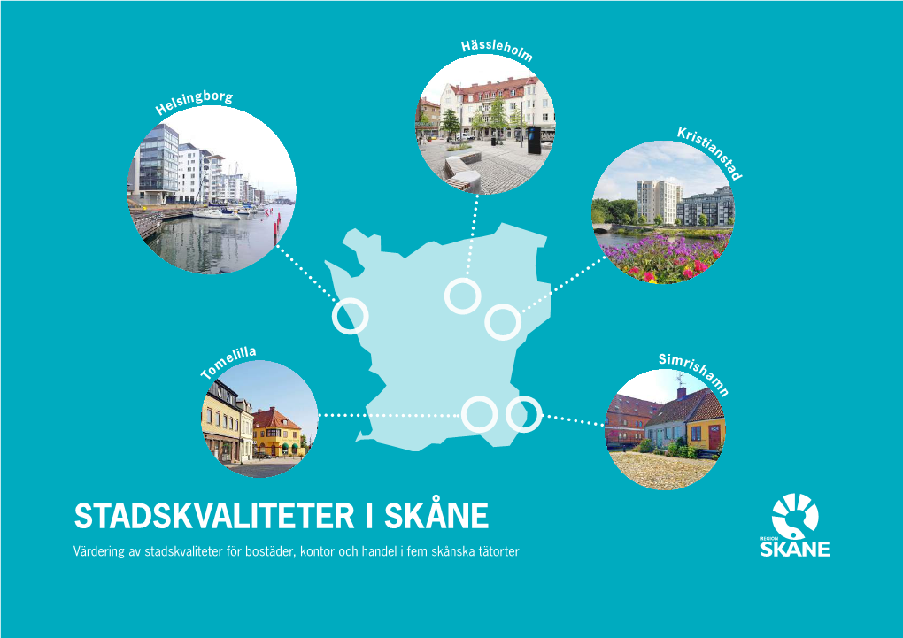 Stadskvaliteter I Skåne