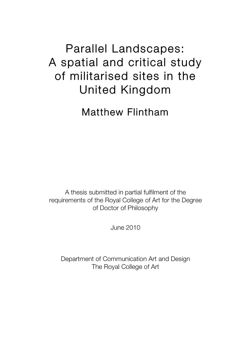 Parallel Landscapes: a Spatial and Critical Study of Militarised Sites in the United Kingdom