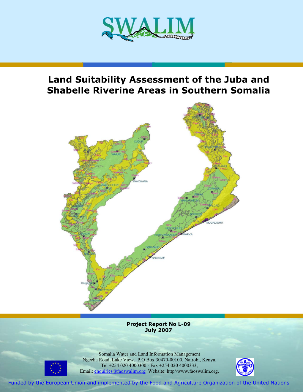 Land Suitability Assessment of the Juba and Shabelle Riverine Areas in Southern Somalia