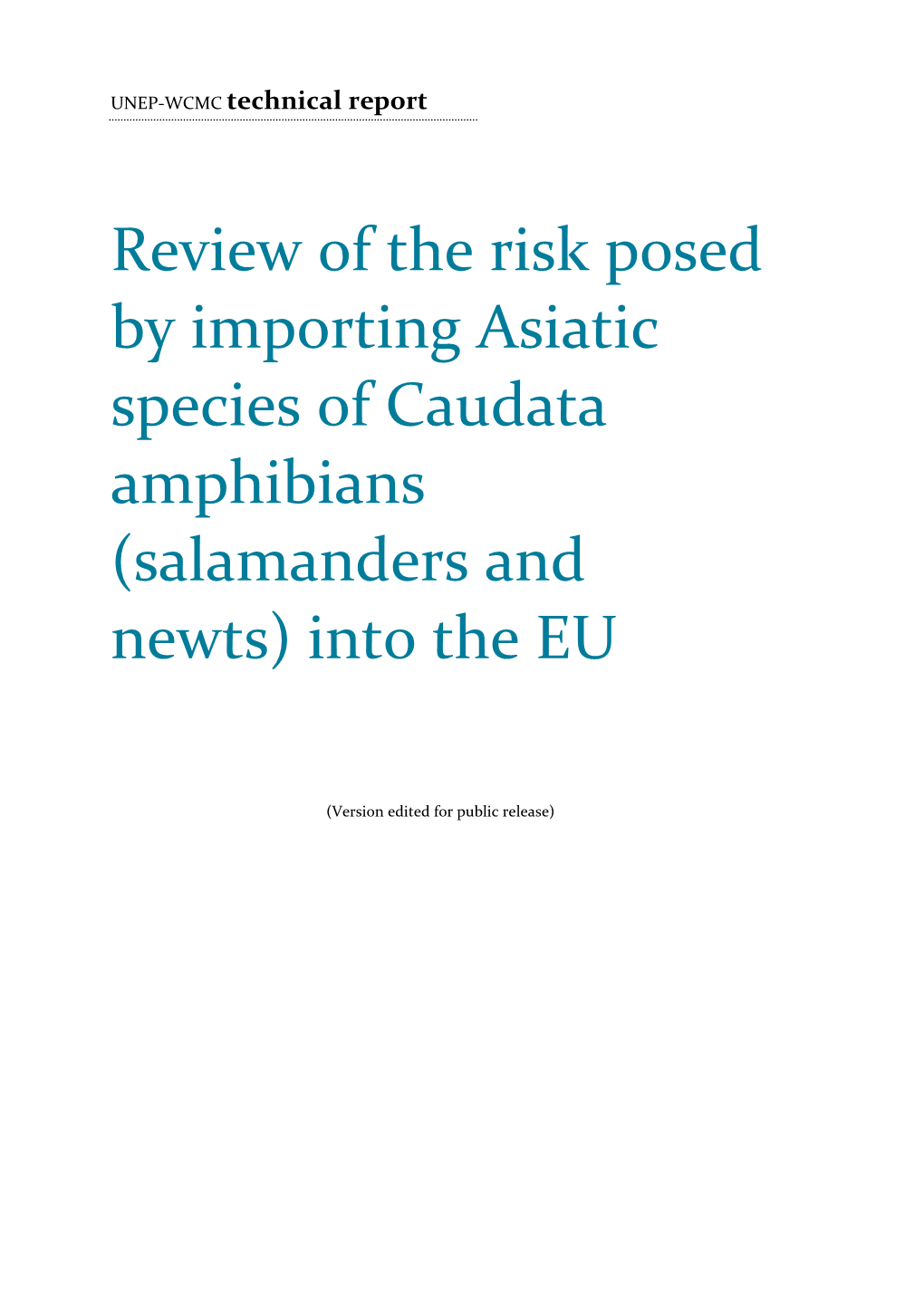 Salamanders and Newts) Into the EU