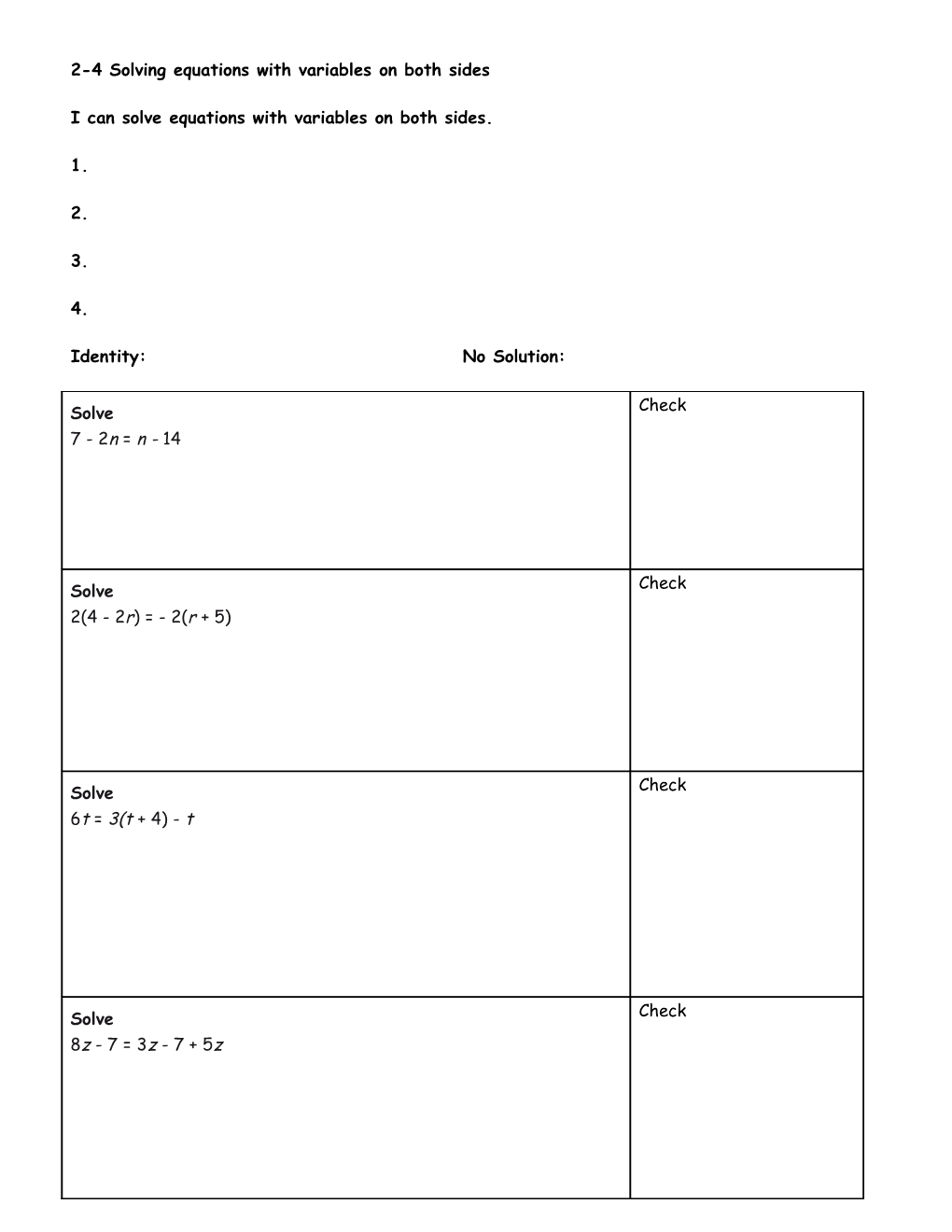 2-4 Solving Equations with Variables on Both Sides