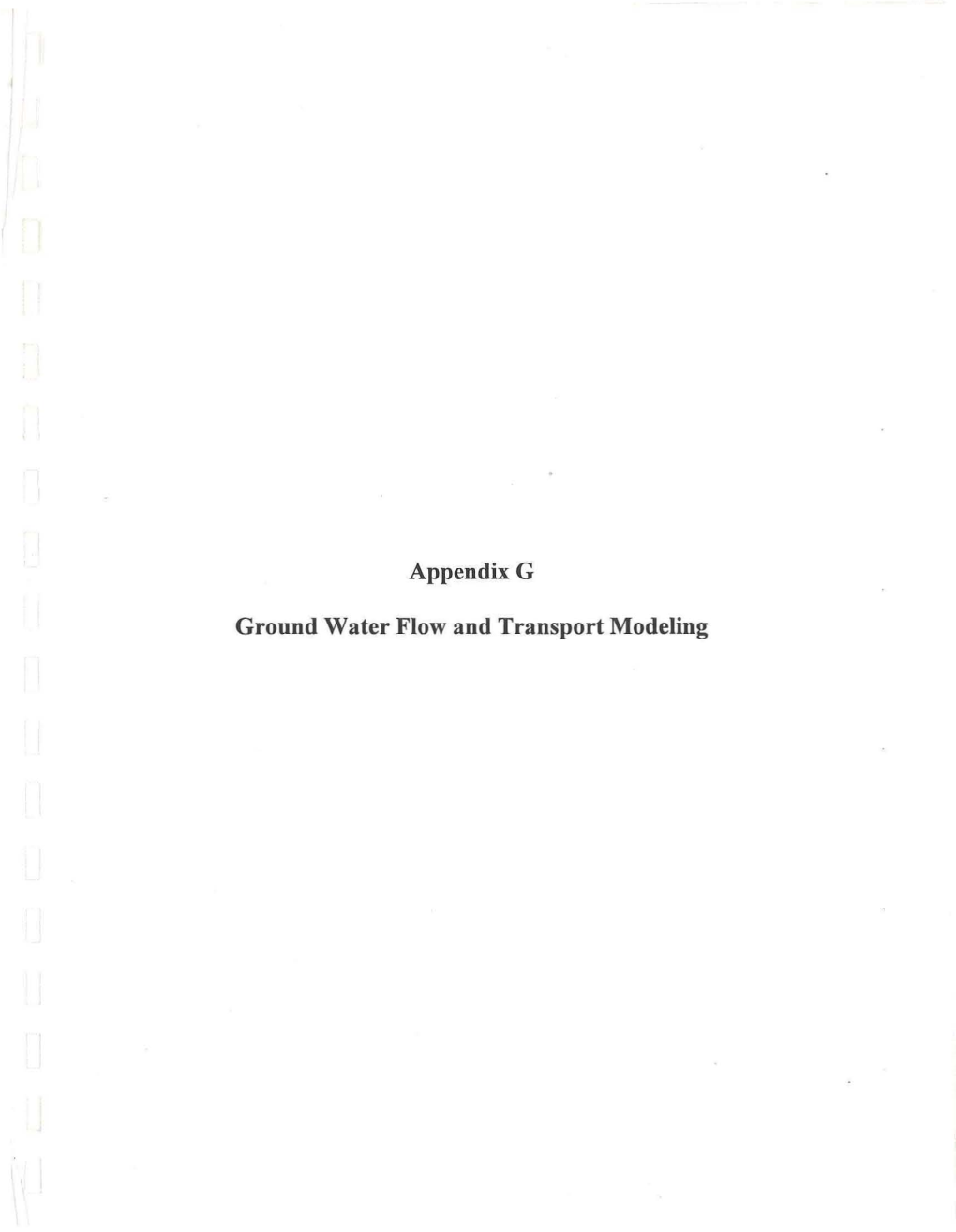 Appendix G Ground Water Flow and Transport Modeling