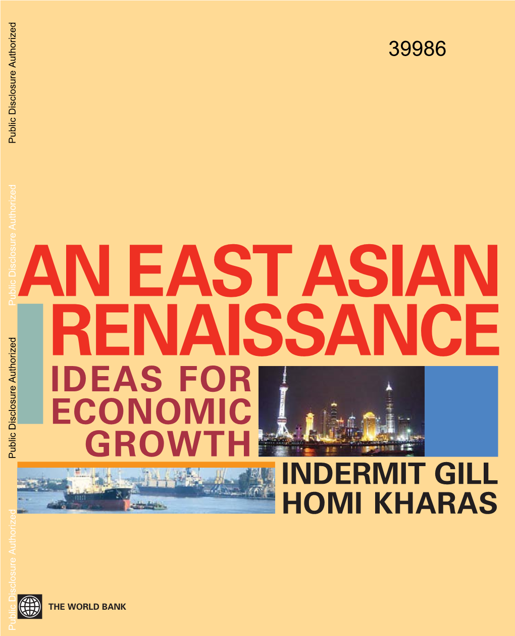 An East Asian Renaissance Ideas for Economic