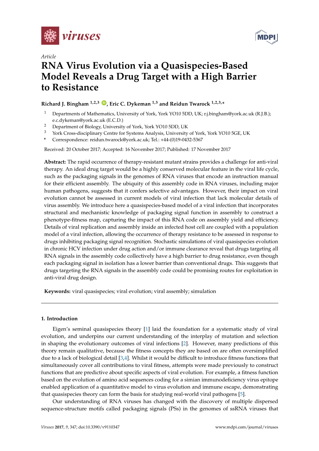 RNA Virus Evolution Via a Quasispecies-Based Model Reveals a Drug Target with a High Barrier to Resistance