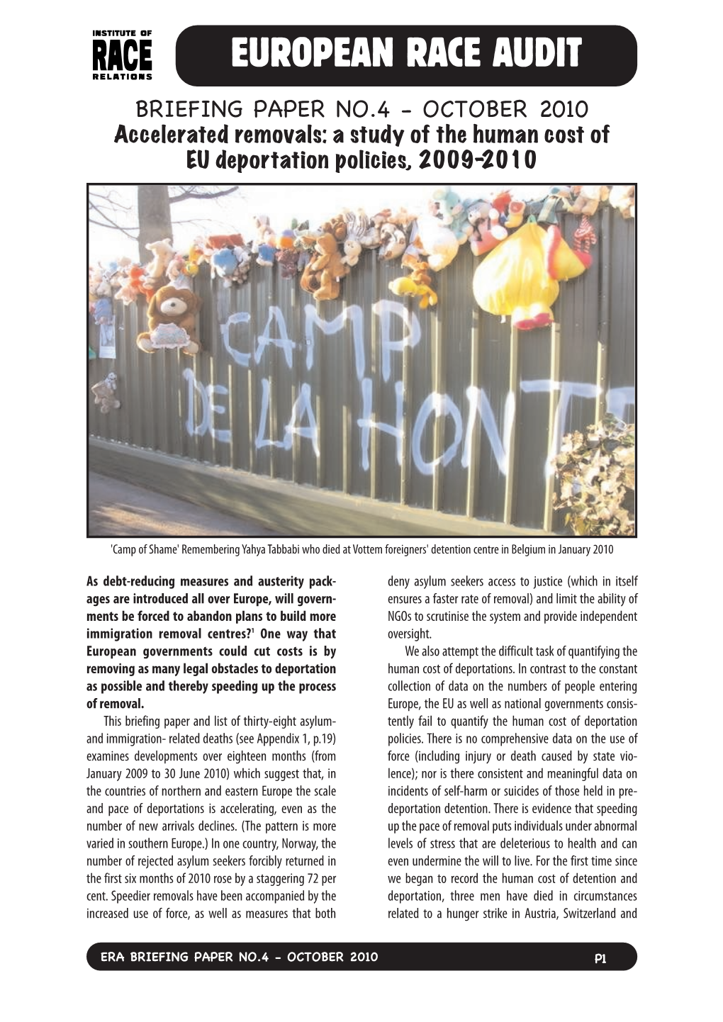 A Study of the Human Cost of EU Deportation Policies, 2009-2010