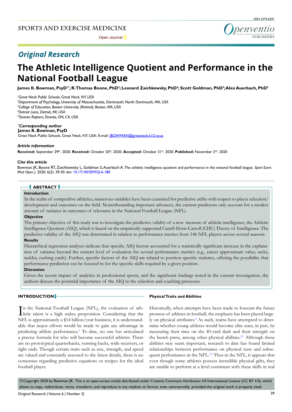 The Athletic Intelligence Quotient and Performance in the National Football League James K