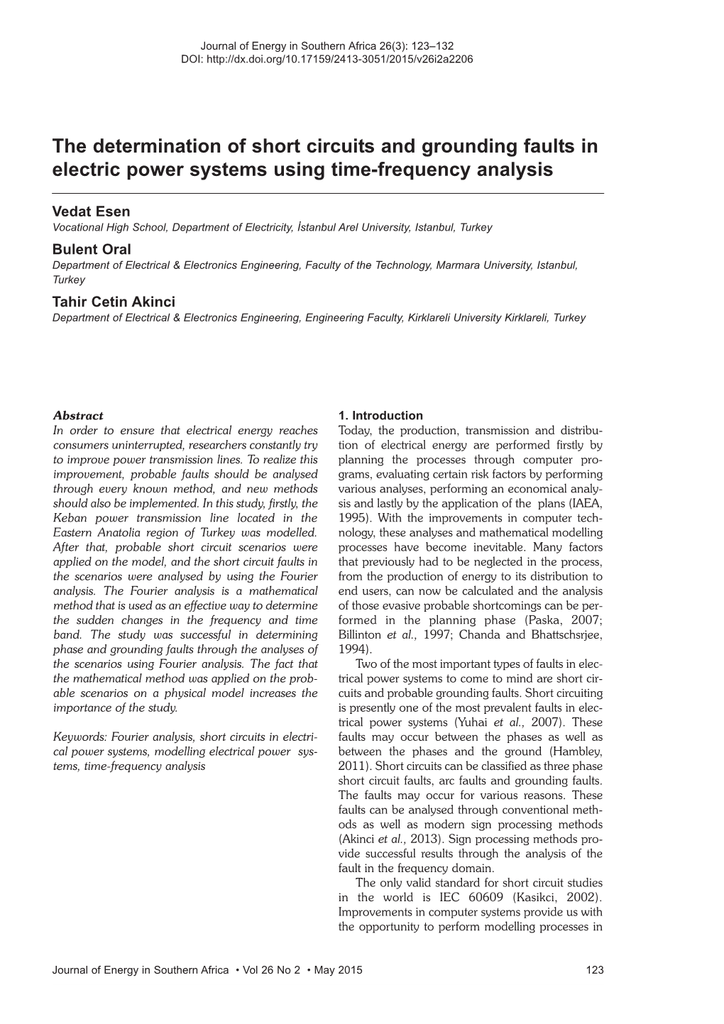 The Determination of Short Circuits and Grounding Faults in Electric Power Systems Using Time-Frequency Analysis