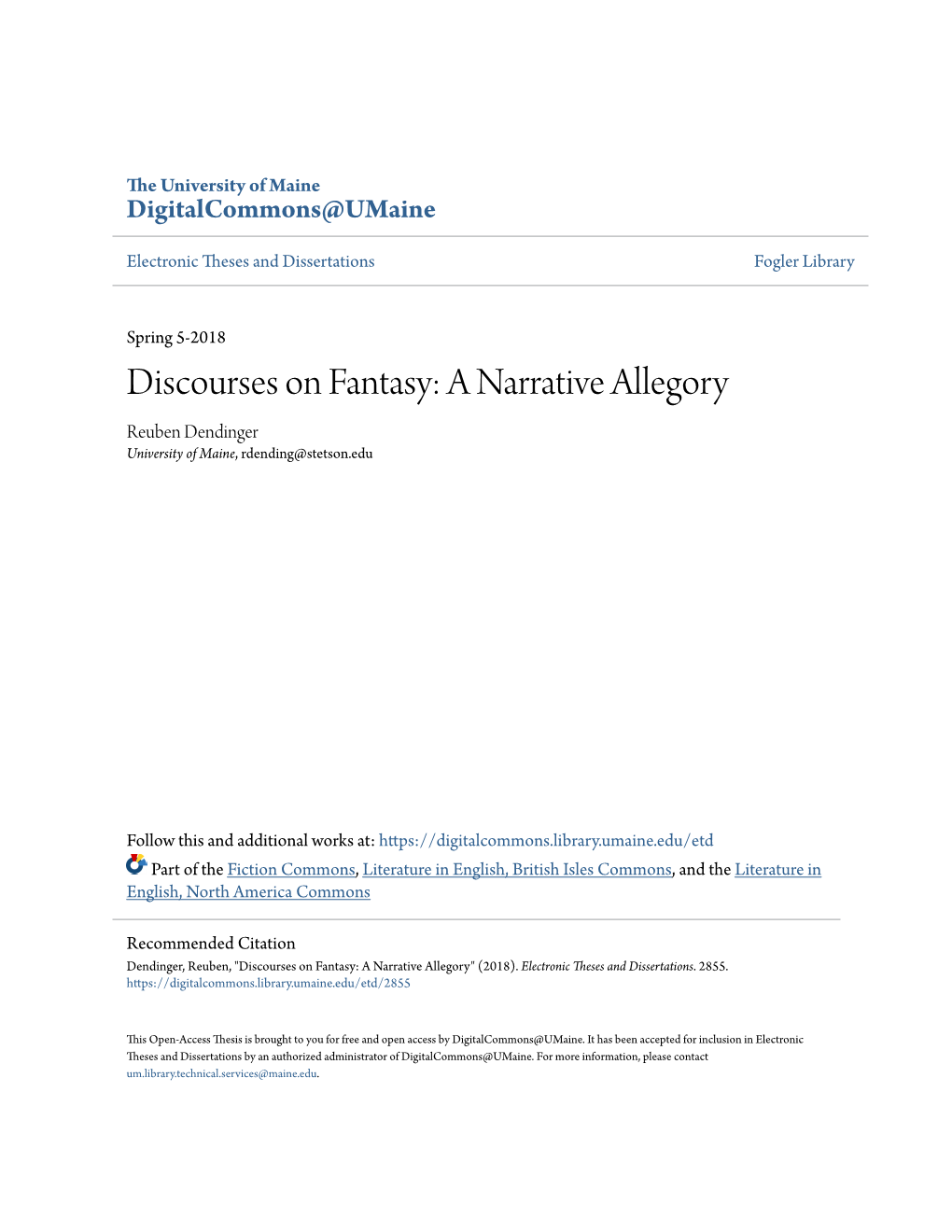 Discourses on Fantasy: a Narrative Allegory Reuben Dendinger University of Maine, Rdending@Stetson.Edu