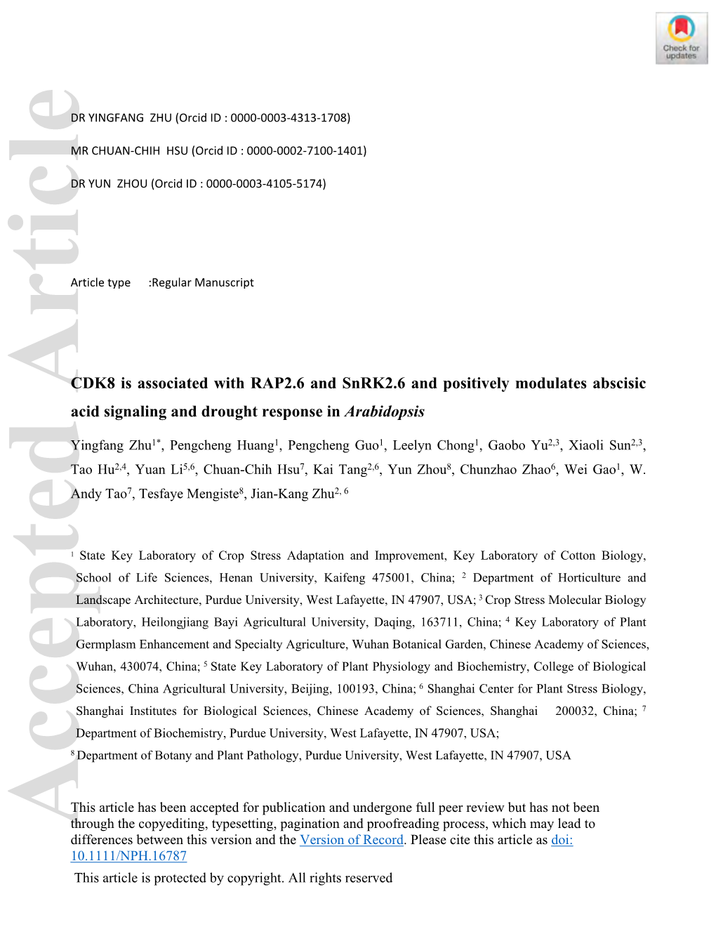 CDK8 Is Associated with RAP2.6 and Snrk2.6 and Positively Modulates Abscisic Acid Signaling and Drought Response in Arabidopsis