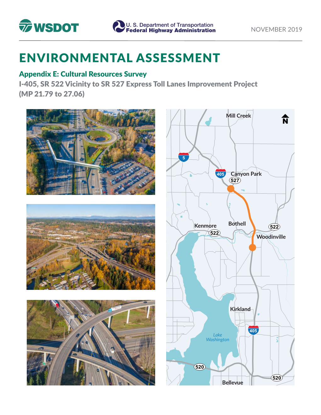 Cultural Resources Survey I-405, SR 522 Vicinity to SR 527 Express Toll Lanes Improvement Project (MP 21.79 to 27.06)