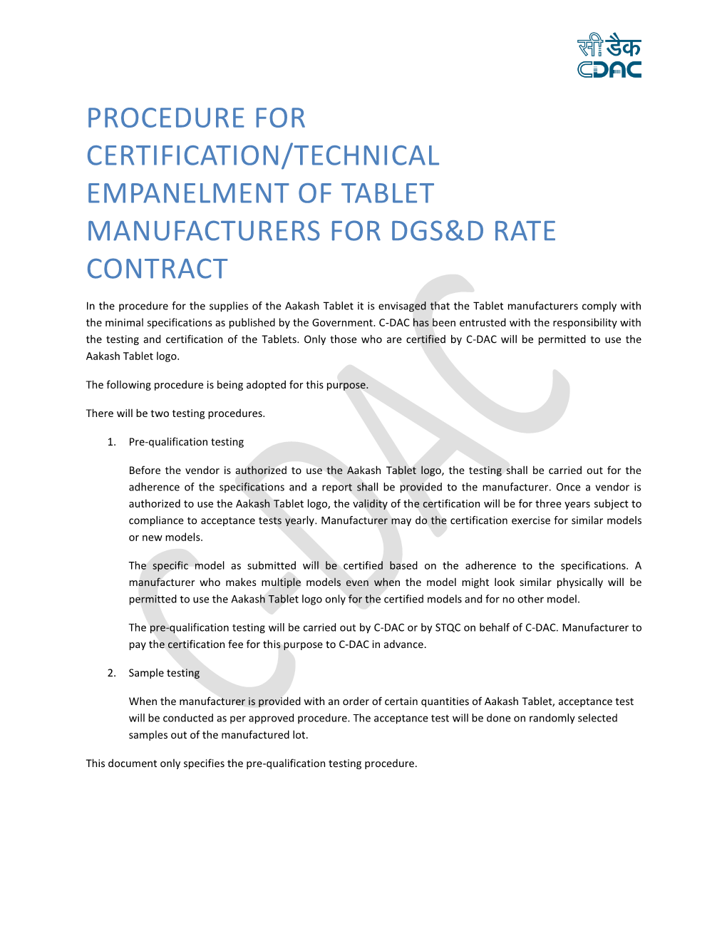 Aakash IV Technical Specifications