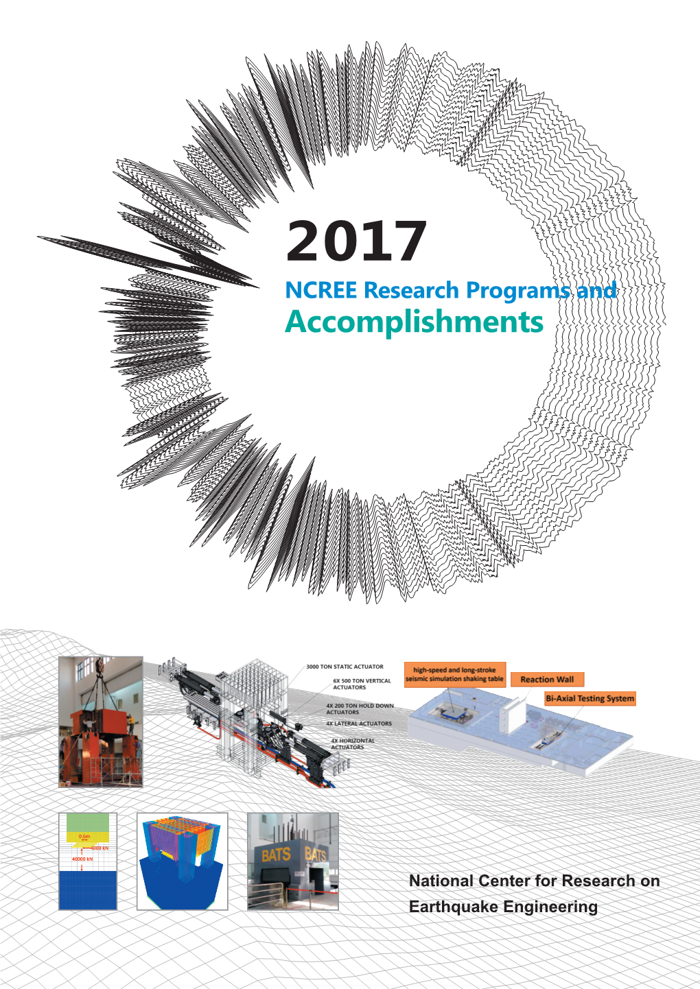 Taiwan's National Center for Research on Earthquake Engineering