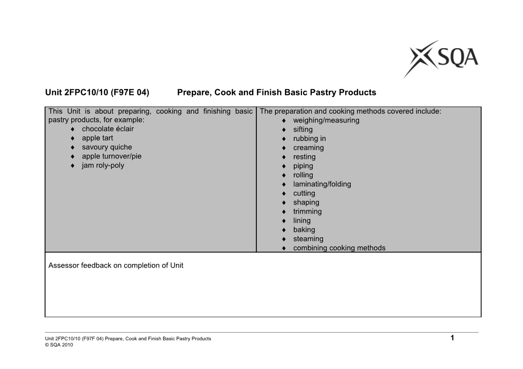 Unit 2FPC10/10 (F97E 04) Prepare, Cook and Finish Basic Pastry Products