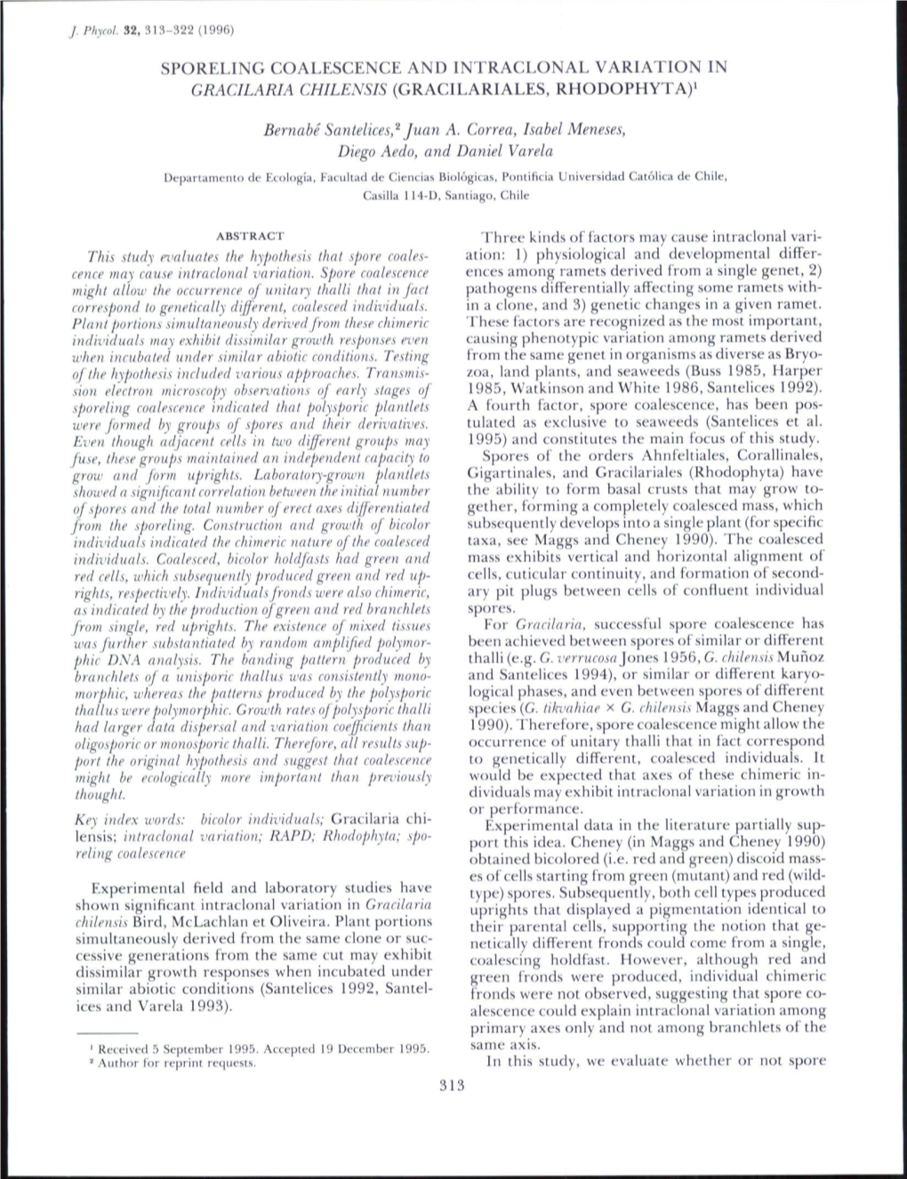 Sporeling Coalescence and Intraclonal Variation in Gracilaria Chilensis (Cracilariales, Rhodophyta)'