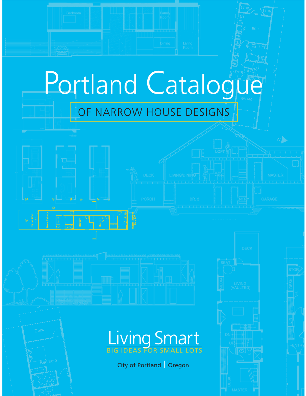 Portland Catalogue of Narrow House Designs
