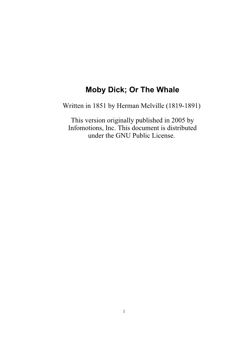 Moby Dick; Or the Whale