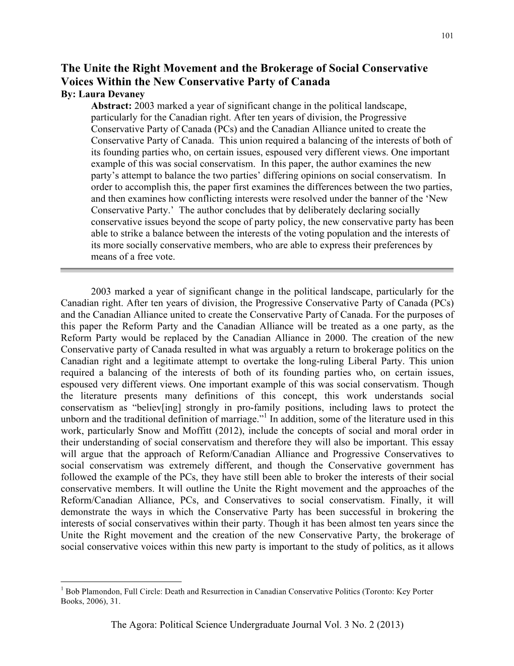 The Unite the Right Movement and the Brokerage of Social Conservative Voices Within the New Conservative Party of Canada