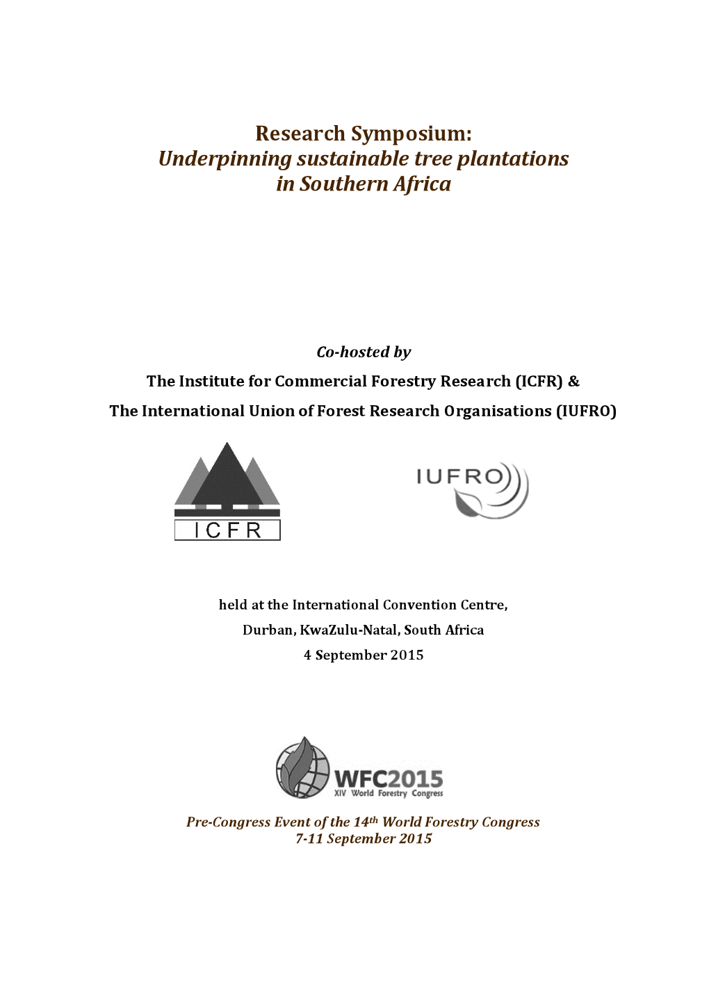 Research Symposium: Underpinning Sustainable Tree Plantations in Southern Africa