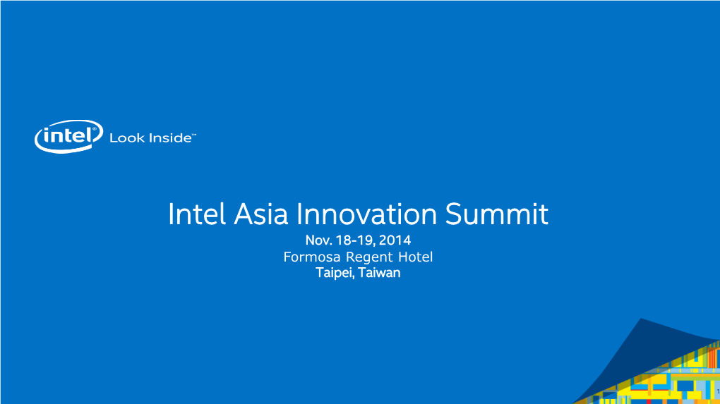 Intel Asia Innovation Summit Nov