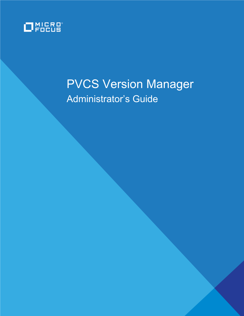 PVCS Version Manager Administrator's Guide