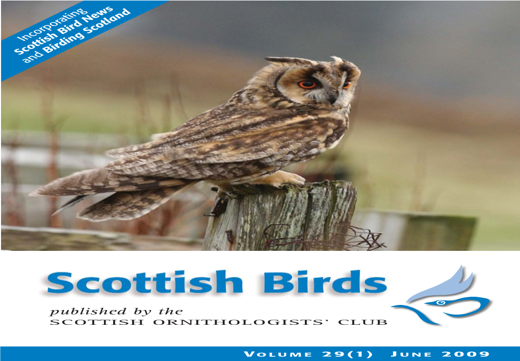 Scottish Birds Total of £4 Million, Much of Which Has Already Fair Isle Bird Observatory, June 2009 Fair Isle, Shetland ZE2 9JU