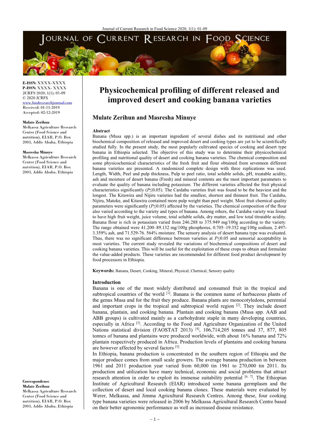 Physicochemical Profiling of Different Released and Improved Desert and Cooking Banana Varieties