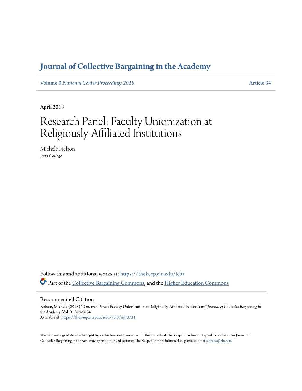 Research Panel: Faculty Unionization at Religiously-Affiliated Institutions Michele Nelson Iona College