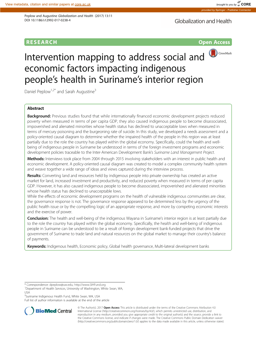 Intervention Mapping to Address Social and Economic Factors Impacting Indigenous People’S Health in Suriname’S Interior Region Daniel Peplow1,2* and Sarah Augustine3