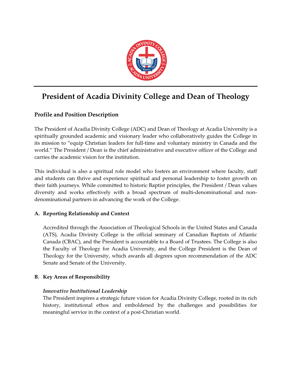President of Acadia Divinity College and Dean of Theology