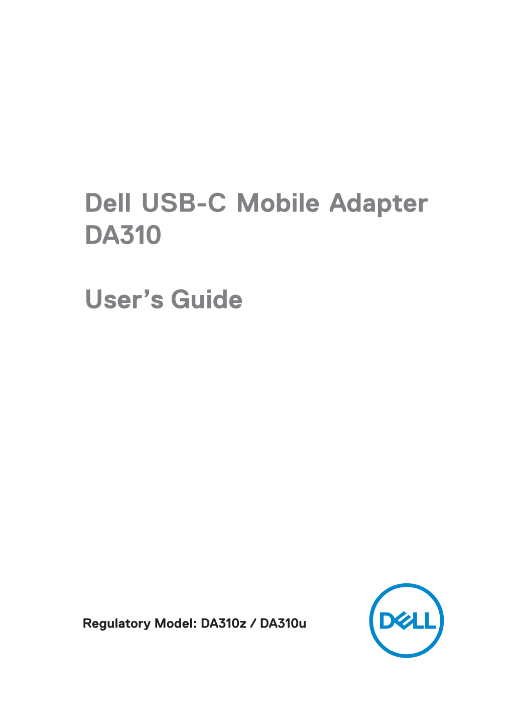 Dell USB-C Mobile Adapter DA310 User's Guide