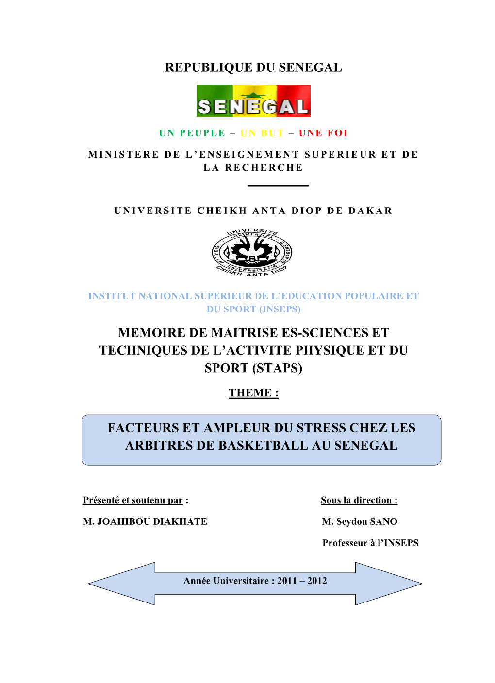 Facteurs Et Ampleur Du Stress Chez Les Arbitres De Basketball Au Sénégal