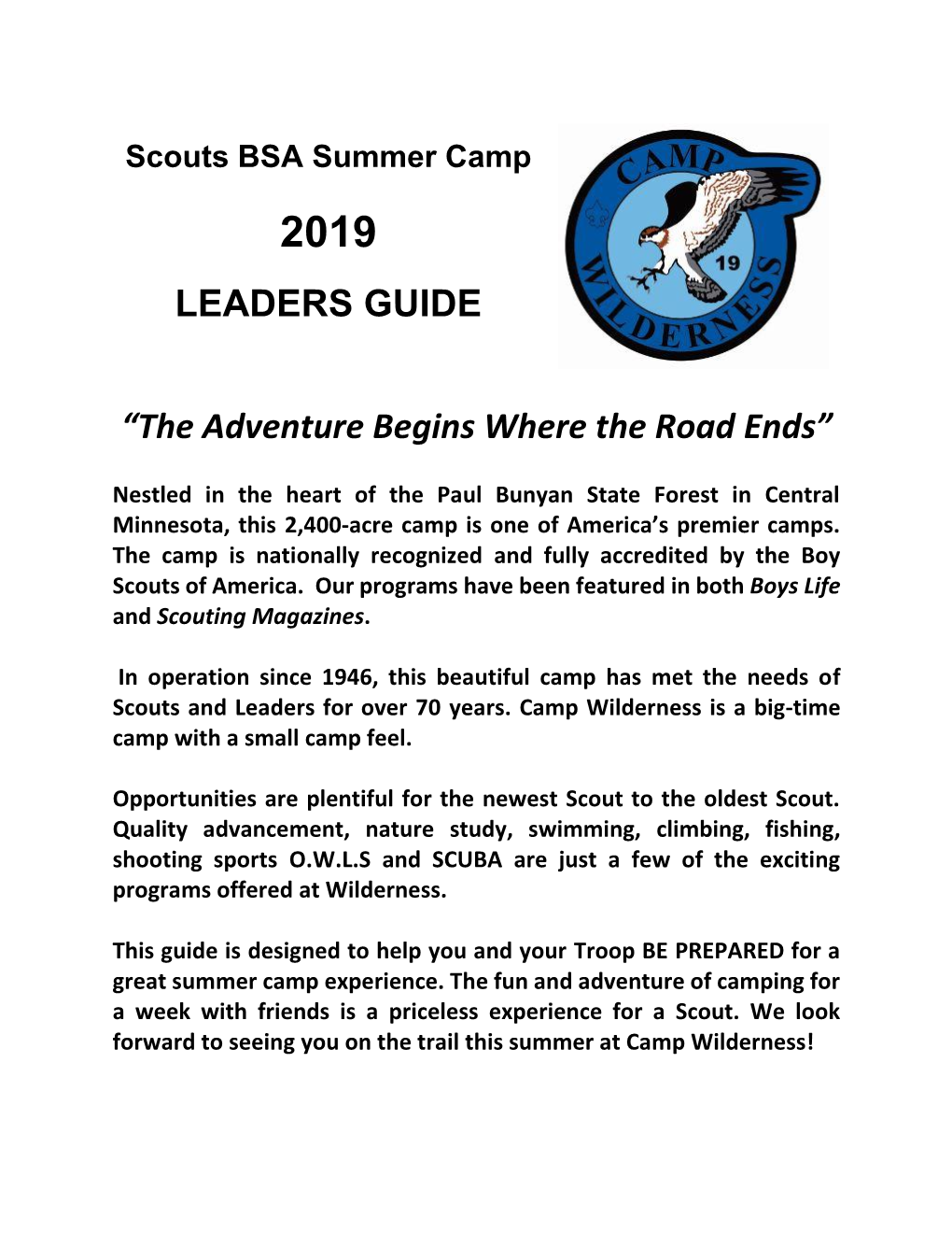 LEADERS GUIDE “The Adventure Begins Where the Road Ends”
