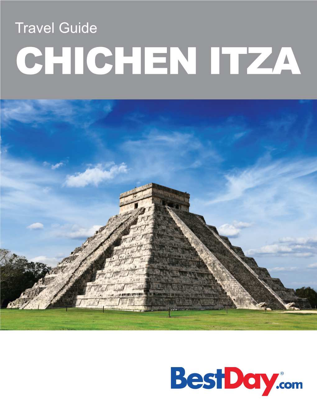 Travel Guide CHICHEN ITZA Contents