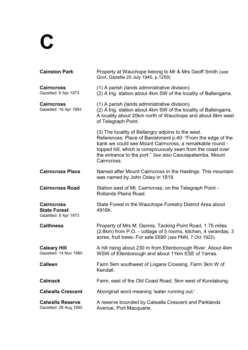 Cainston Park Property at Wauchope Belong to Mr & Mrs Geoff Smith (See Govt