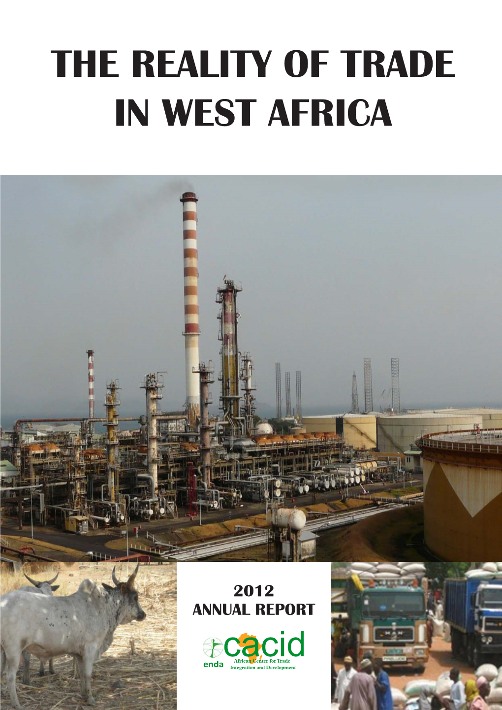 The Reality of Trade in West Africa