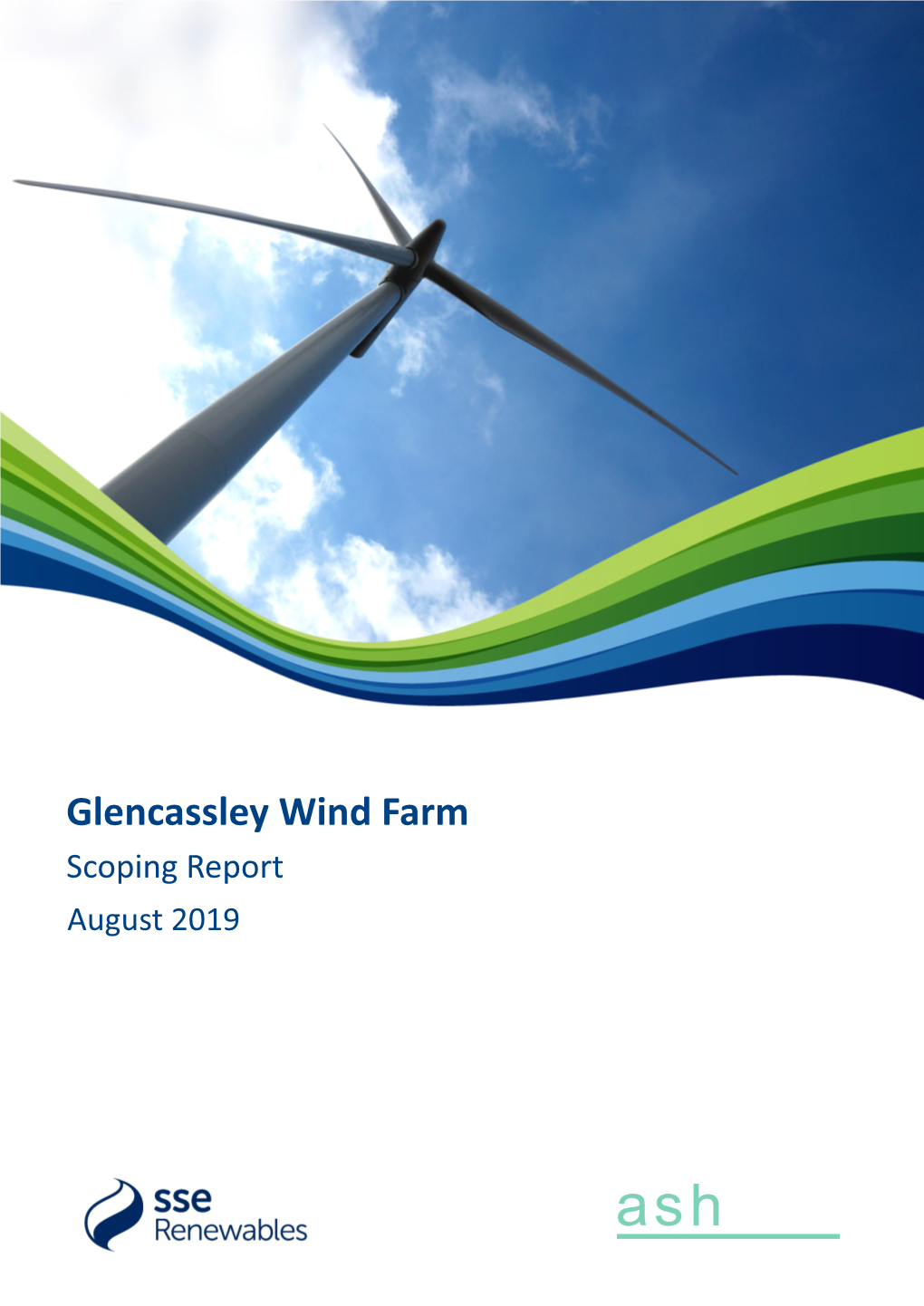 Glencassley Wind Farm Scoping Report August 2019