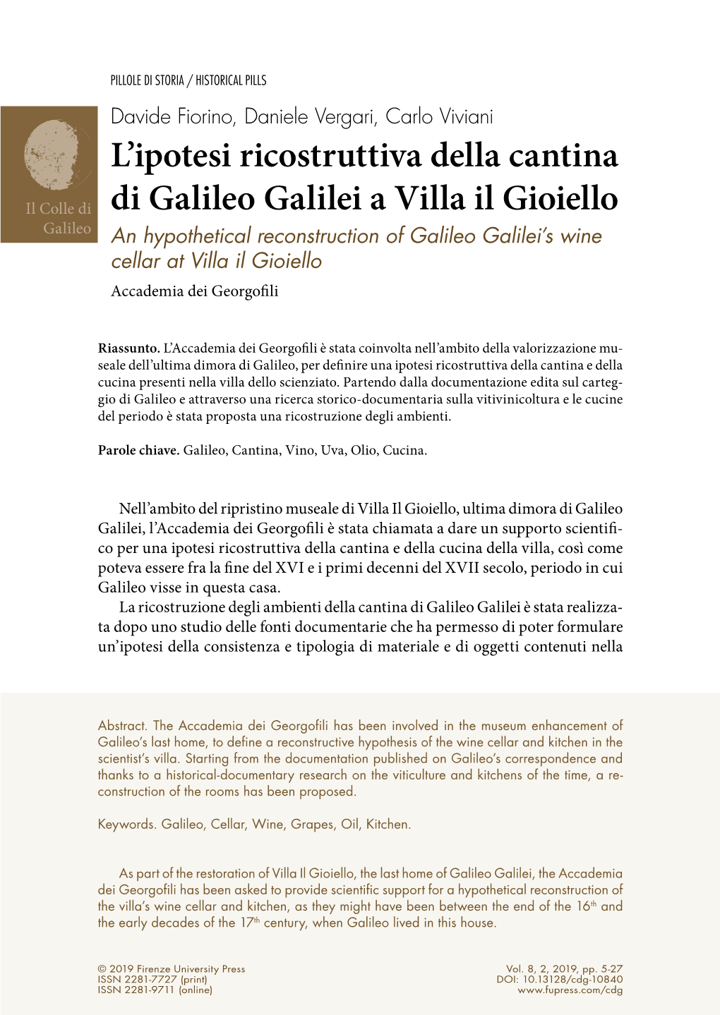 L'ipotesi Ricostruttiva Della Cantina Di Galileo Galilei a Villa Il Gioiello