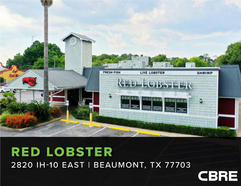 Red Lobster 2820 Ih-10 East | Beaumont, Tx 77703