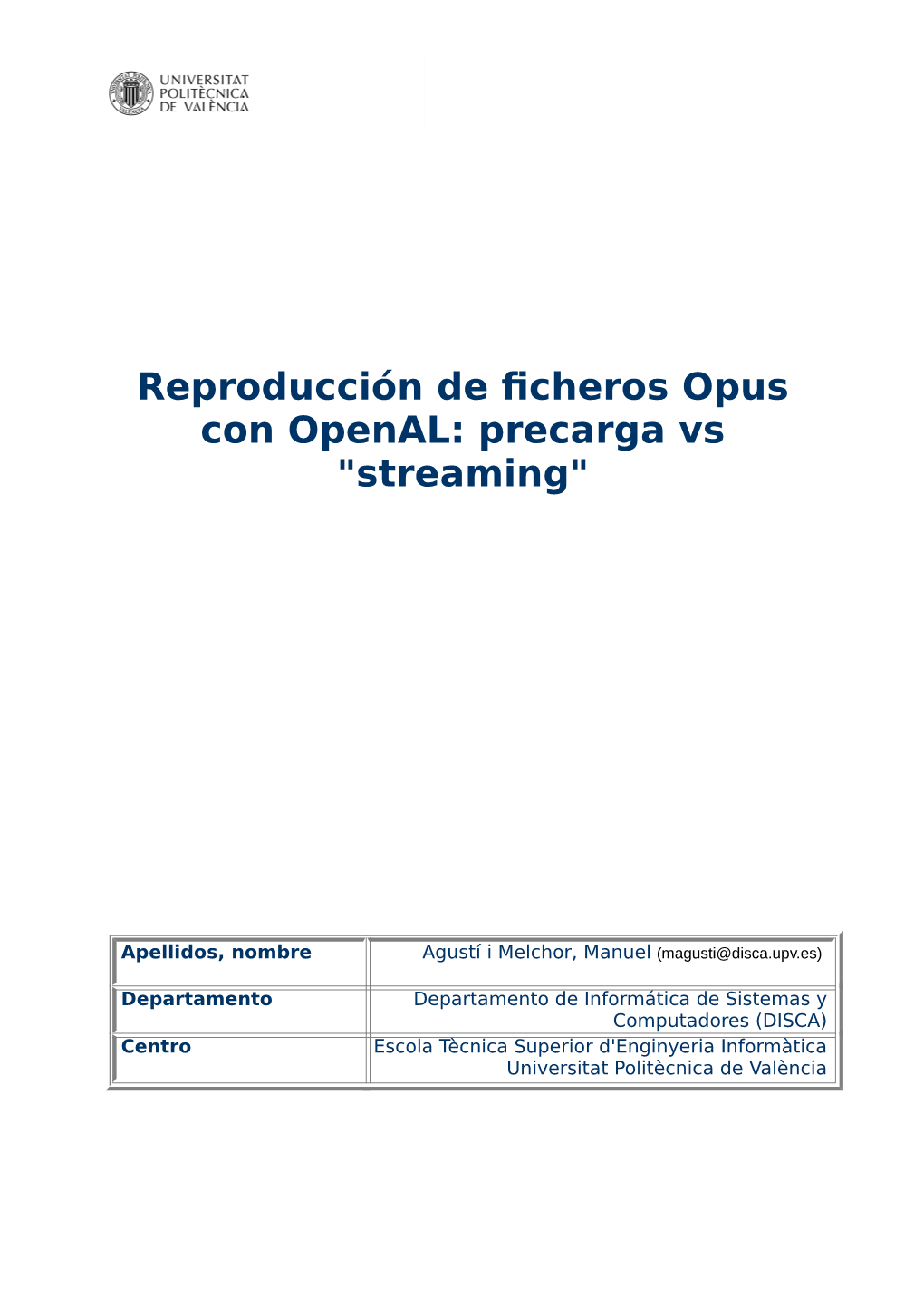 Reproducción De Ficheros Opus Con Openal: Precarga Vs "Streaming"