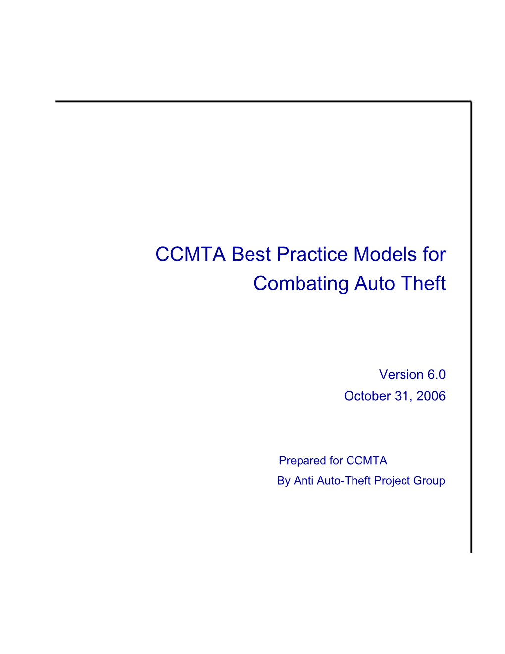CCMTA Best Practice Models for Combating Auto Theft