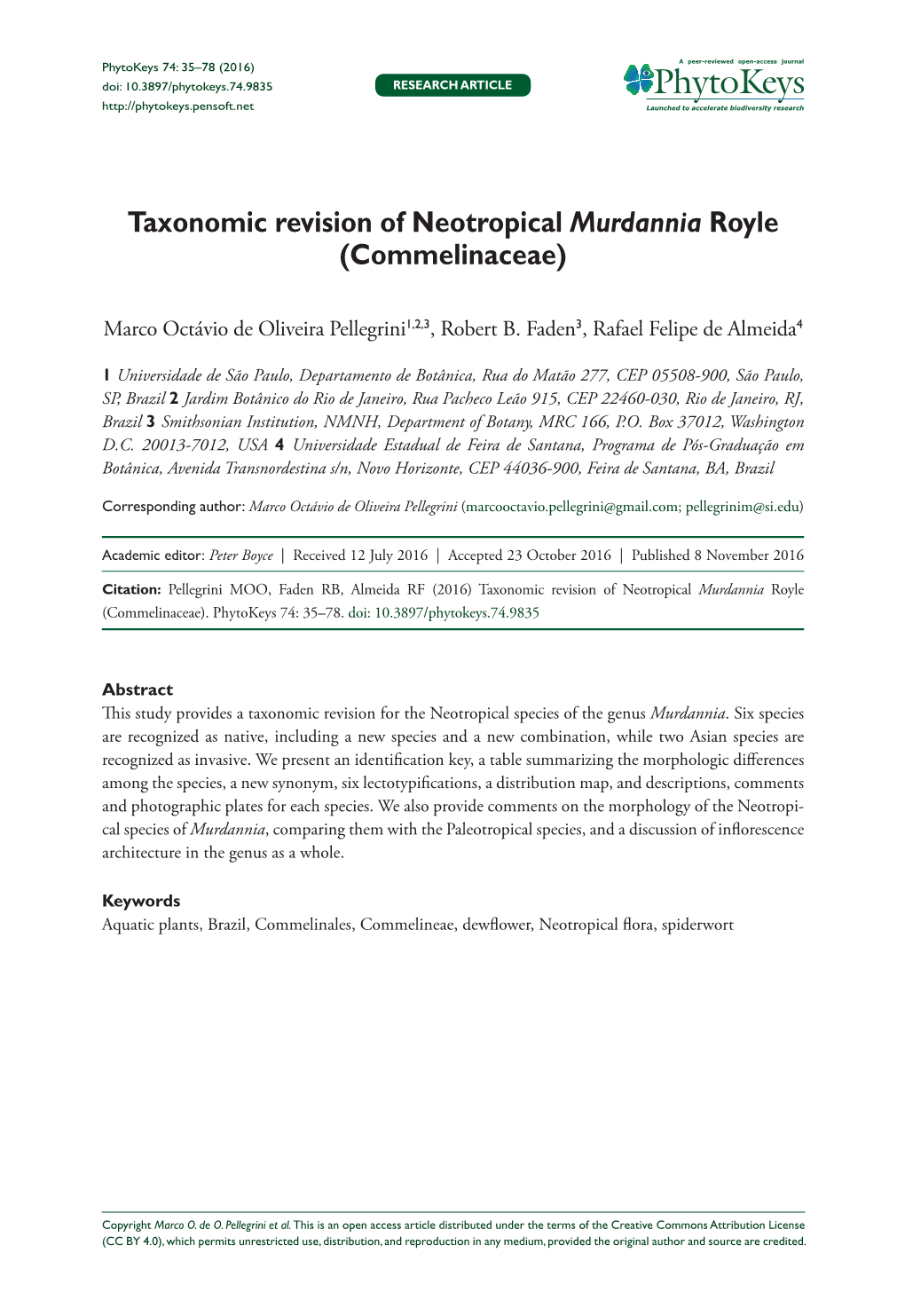 ﻿Taxonomic Revision of Neotropical Murdannia Royle (Commelinaceae)