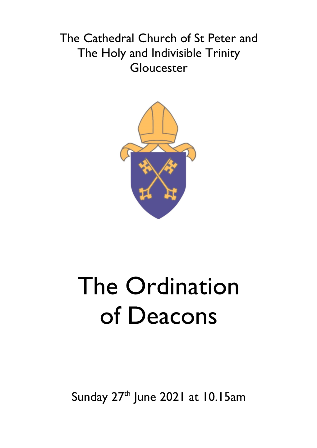 Order of Service for the Ordinations of Deacons 2021