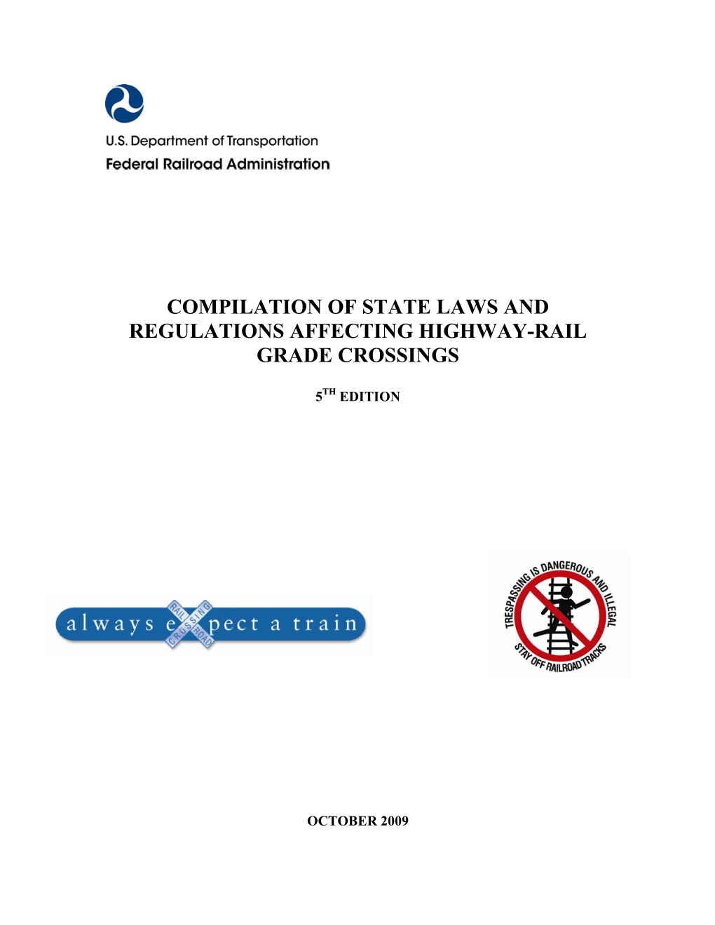 Compilation of State Laws and Regulations Affecting Highway Rail