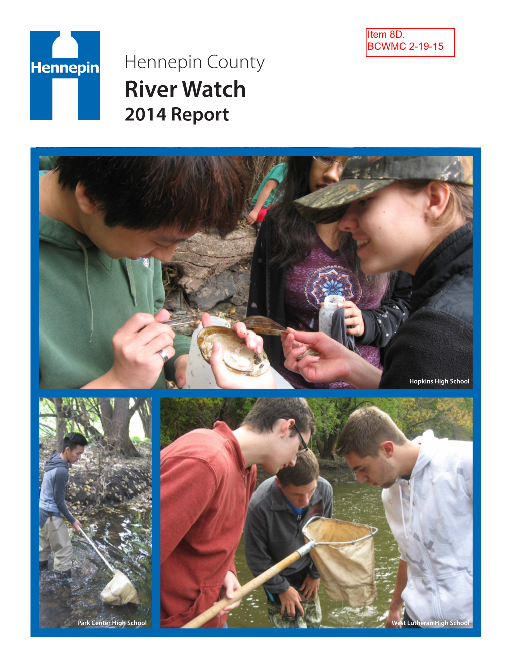 Hennepin County River Watch 2014 Report