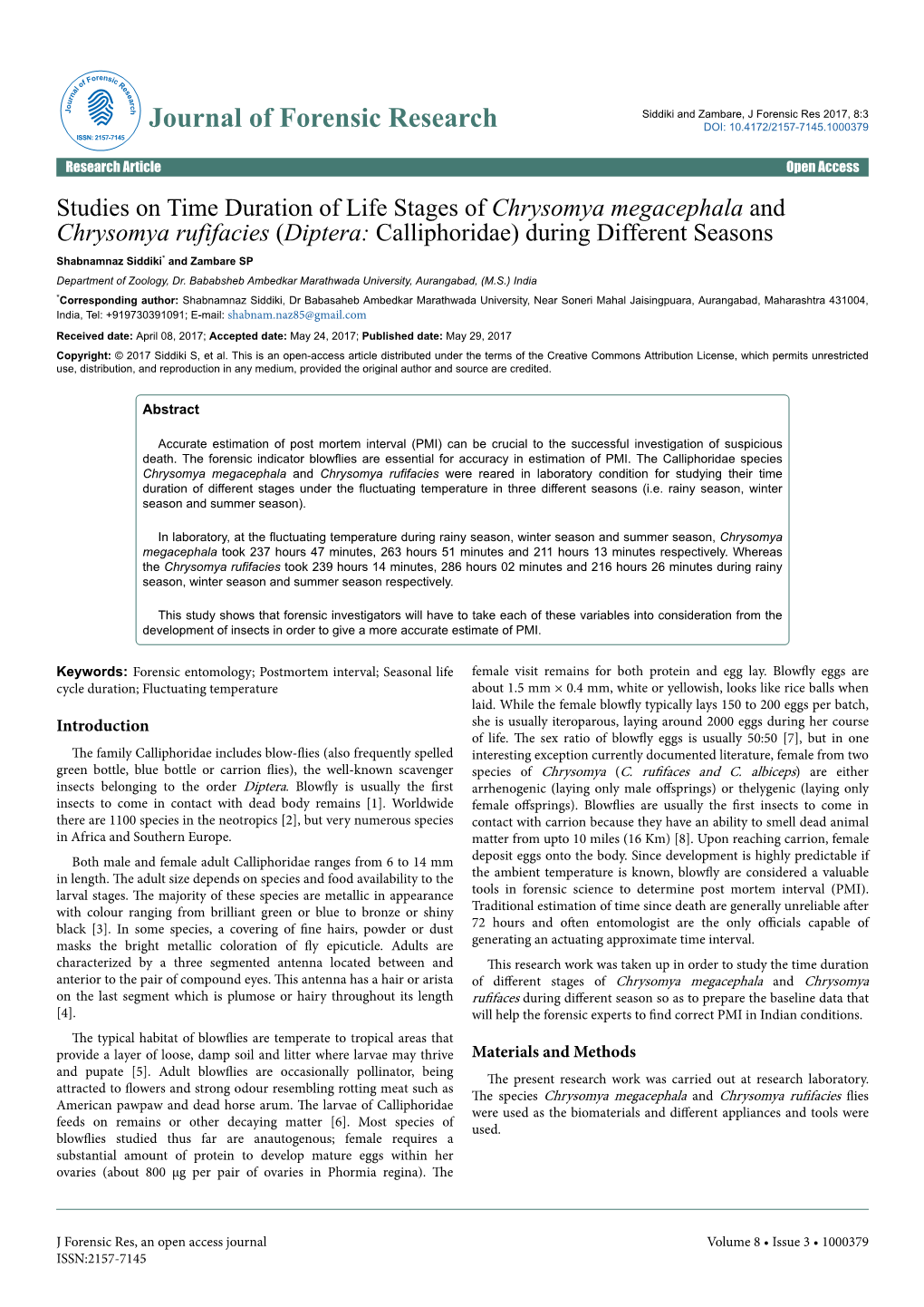 Studies on Time Duration of Life Stages of Chrysomya Megacephala